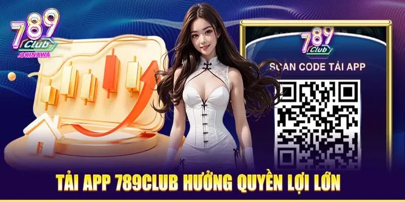 Ưu điểm của app 789Club online