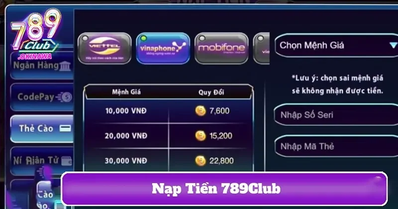 Nạp Tiền 789Club Nhanh Chóng